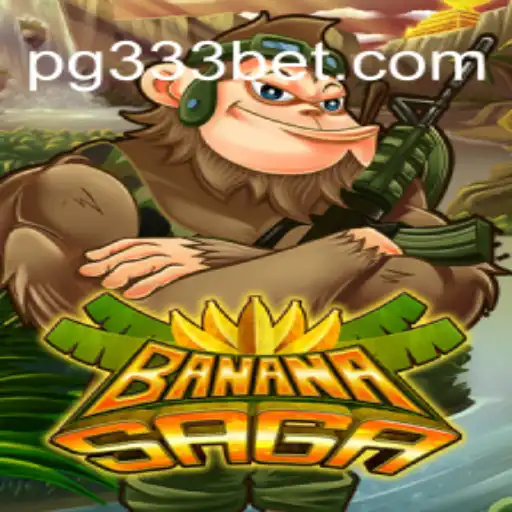 Discover the World of BananaSaga on 333BET.COM Platform - Oficial Slots Brasil #1