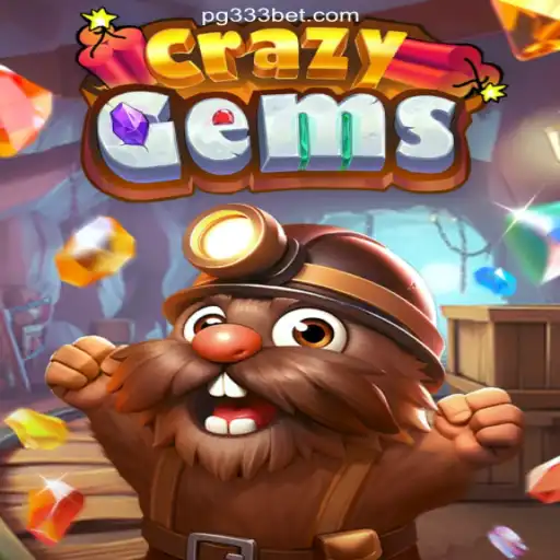 Exploring CrazyGems: A Sparkling Adventure on 333BET.COM Platform-Oficial Slots Brasil #1