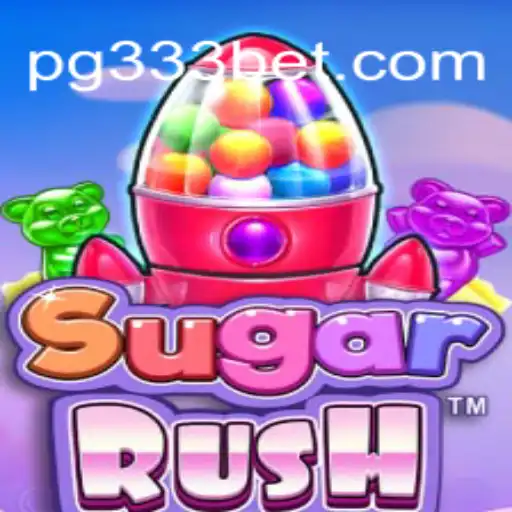 Discover the Thrilling Adventure of SugarRush on the 333BET.COM Platform - Oficial Slots Brasil #1