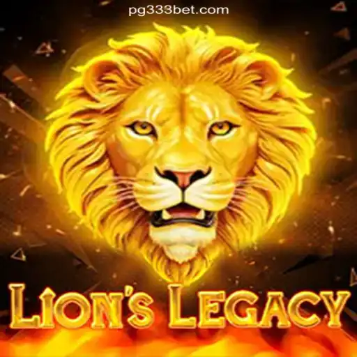 Discover the Excitement of LionsLegacy on 333BET.COM Platform - Oficial Slots Brasil #1