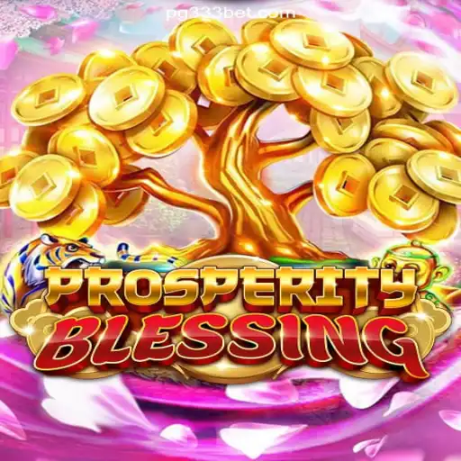 Exploring ProsperityBlessing: A Slot Game Revolution on 333BET.COM Platform