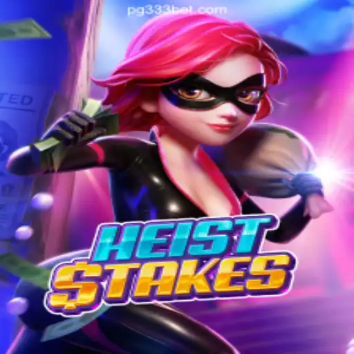 Exploring the Thrills of HeistStakes: A Premier Experience on 333BET.COM Plataforma Oficial Slots Brasil #1