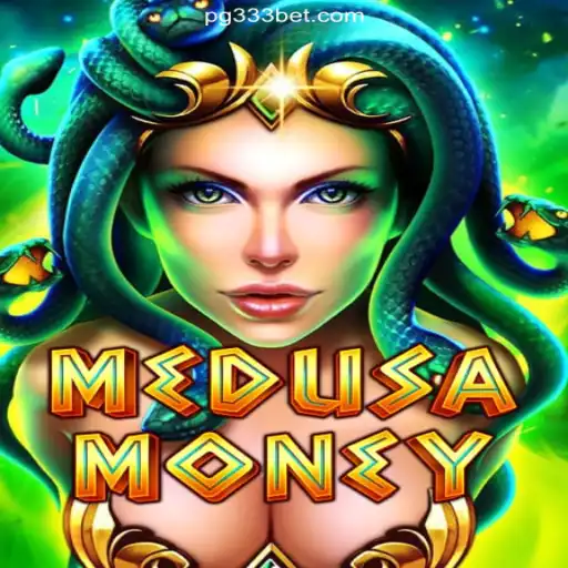 Discover the Thrilling World of MedusaMoney on 333BET.COM