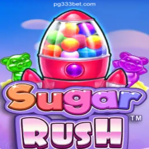 Discover the Thrilling Adventure of SugarRush on the 333BET.COM Platform - Oficial Slots Brasil #1